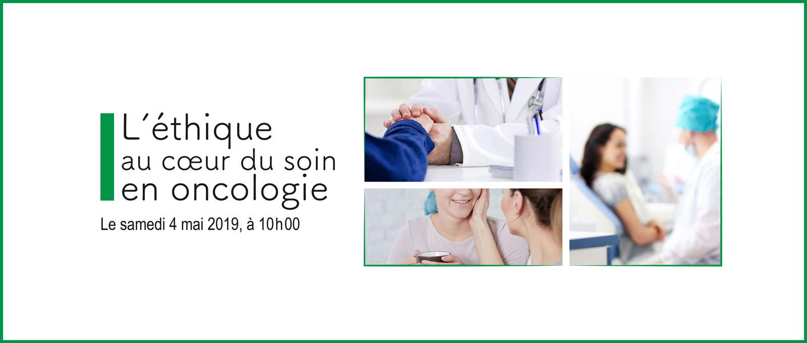 L’éthique au cœur du soin en oncologie   