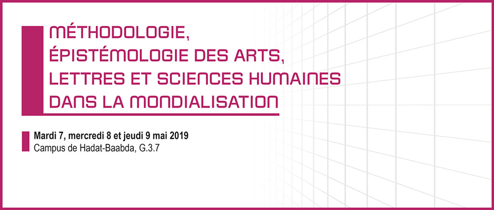 Methodology, Epistemology of Arts, Letters, and Humanities in Globalization