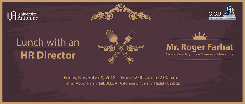 « Lunch with an HR Director » avec M. Roger Farhat « Group Talent Acquisition » à Malia group
